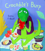 Crocodile's Burp - Pardon Me!